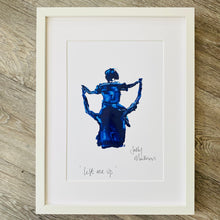 ‘Lift me up’ - framed